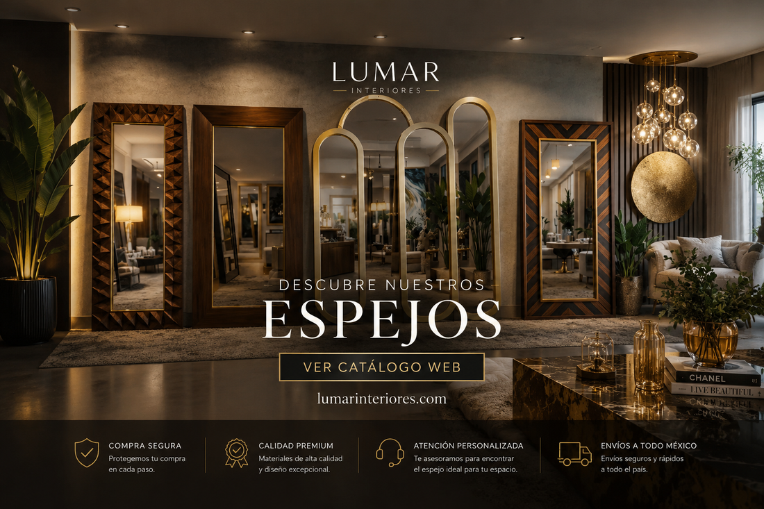 10 Tips de Decoración con Espejos para Transformar tu Hogar | LUMAR Interiores Espejos Querétaro
